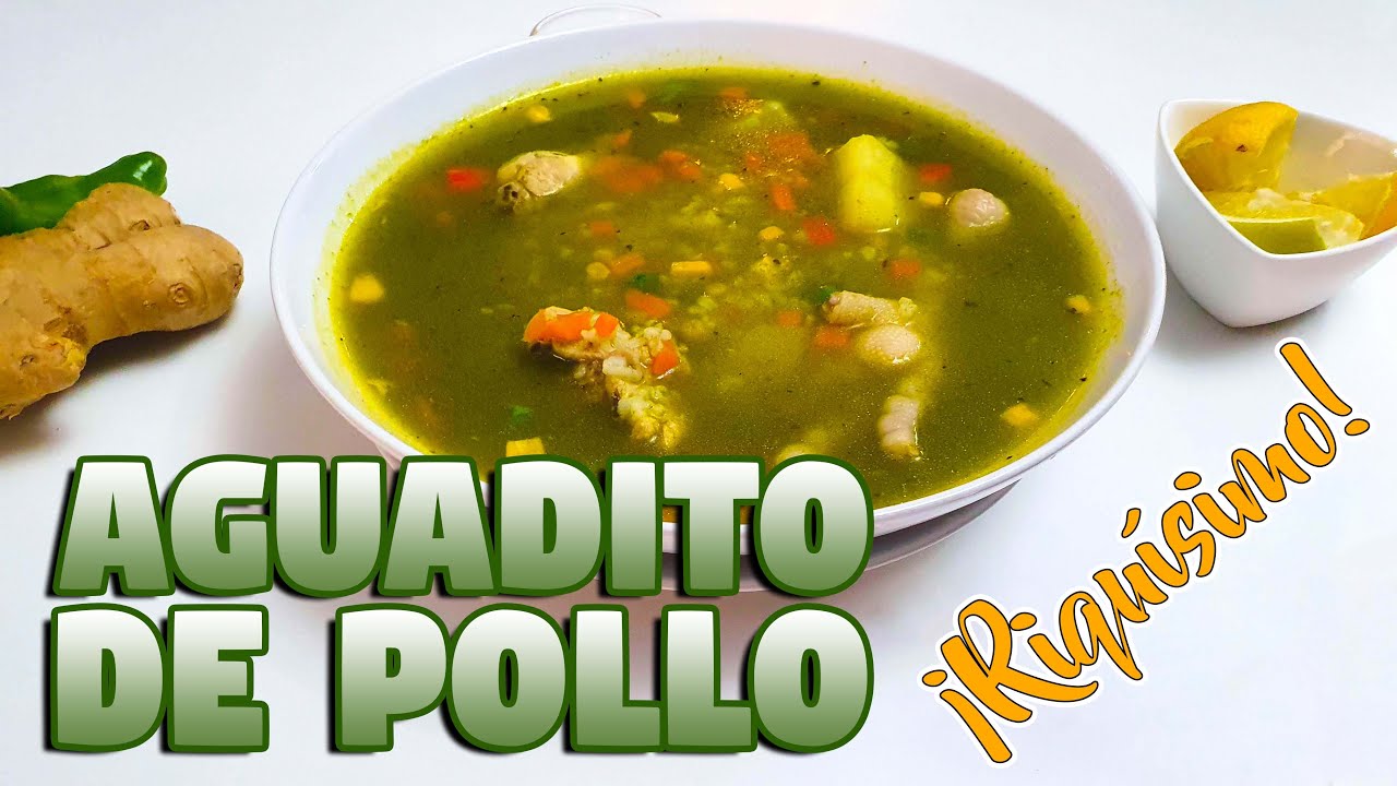 Aguadito de pollo | COMIDA PERUANA