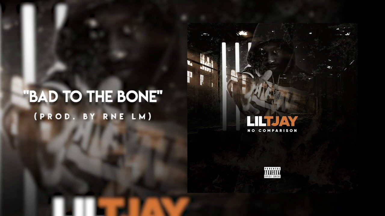 Lil TJAY - Bad To The Bone (Official Audio)