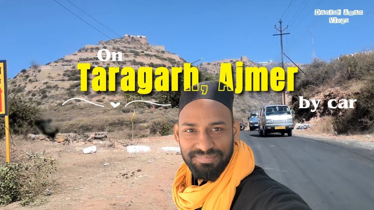 AT-EP24 : Car se Taragarh, Ajmer | रोमांचक ड्राइव और खूबसूरत नज़ारे!