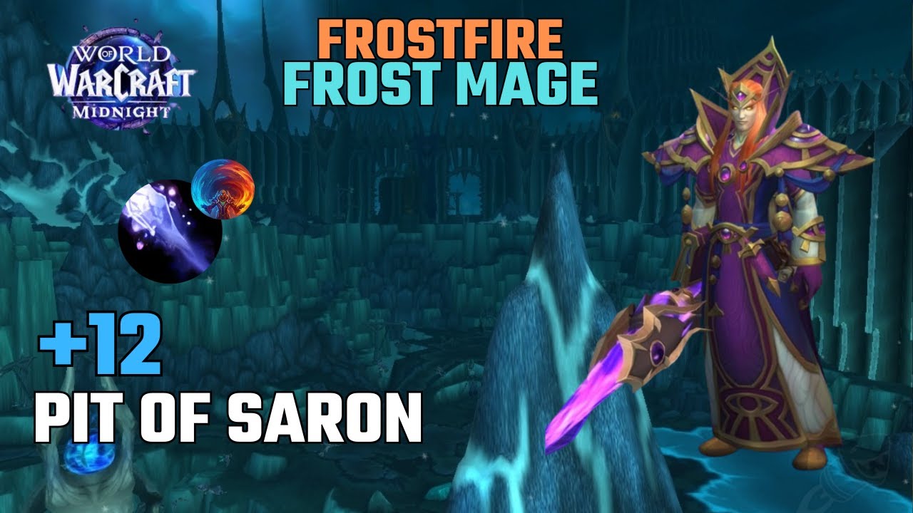 Pit of Saron +12 | Frostfire Frost Mage | Midnight Beta - Season 1 M+