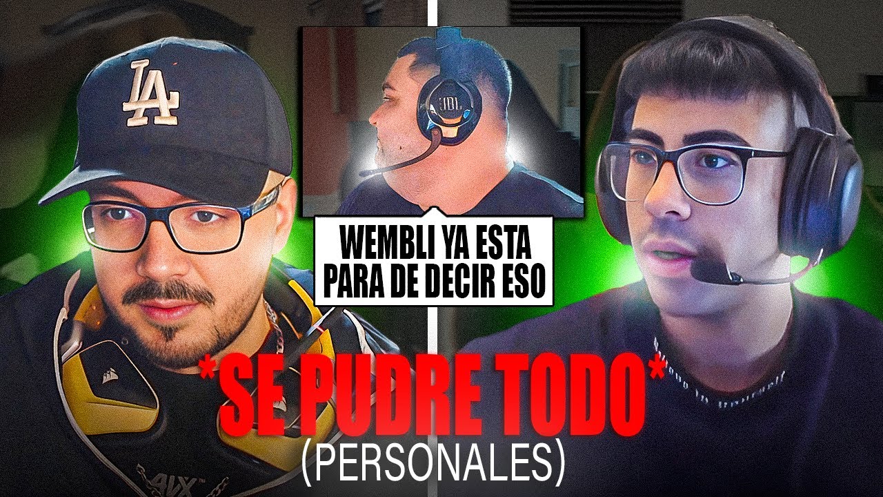 WEMBLI y NIKOM SE TIRAN LAS PERSONALES y BALDU CALMA TODO