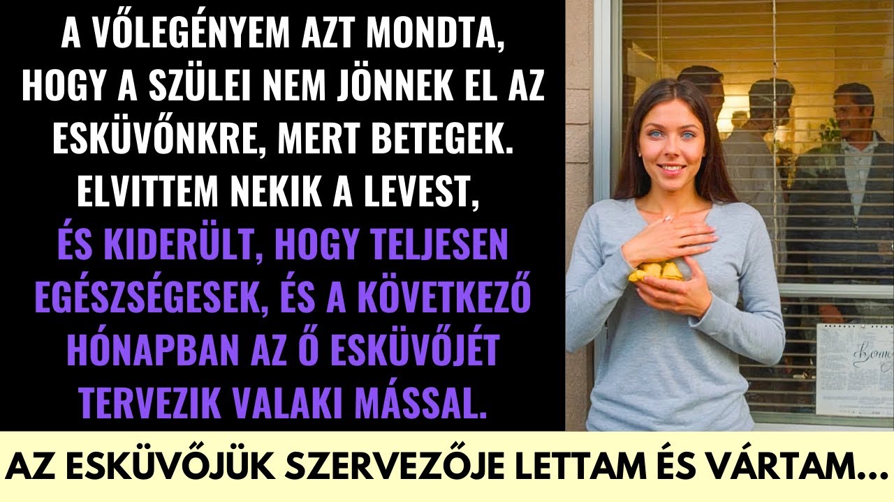 A Vőlegényem Hazudott A Szüleiről—Én Lettam A Titkos Esküvője Szervezője