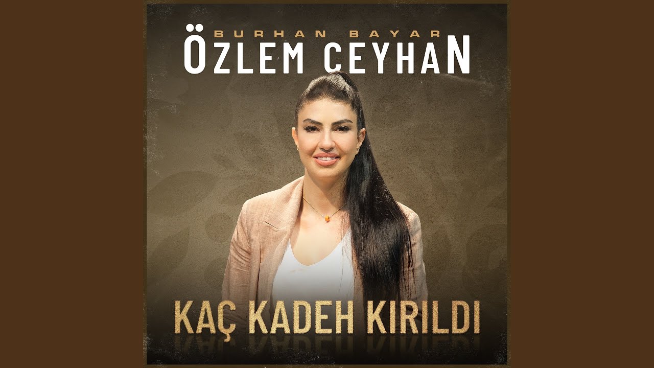 Kaç Kadeh Kırıldı
