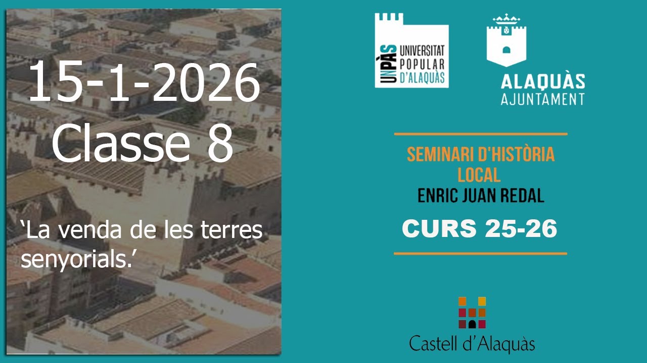 CURS 25-26 SEMINARI HISTORIA LOCAL CLASSE 8-'La venda de les terres senyorials.'