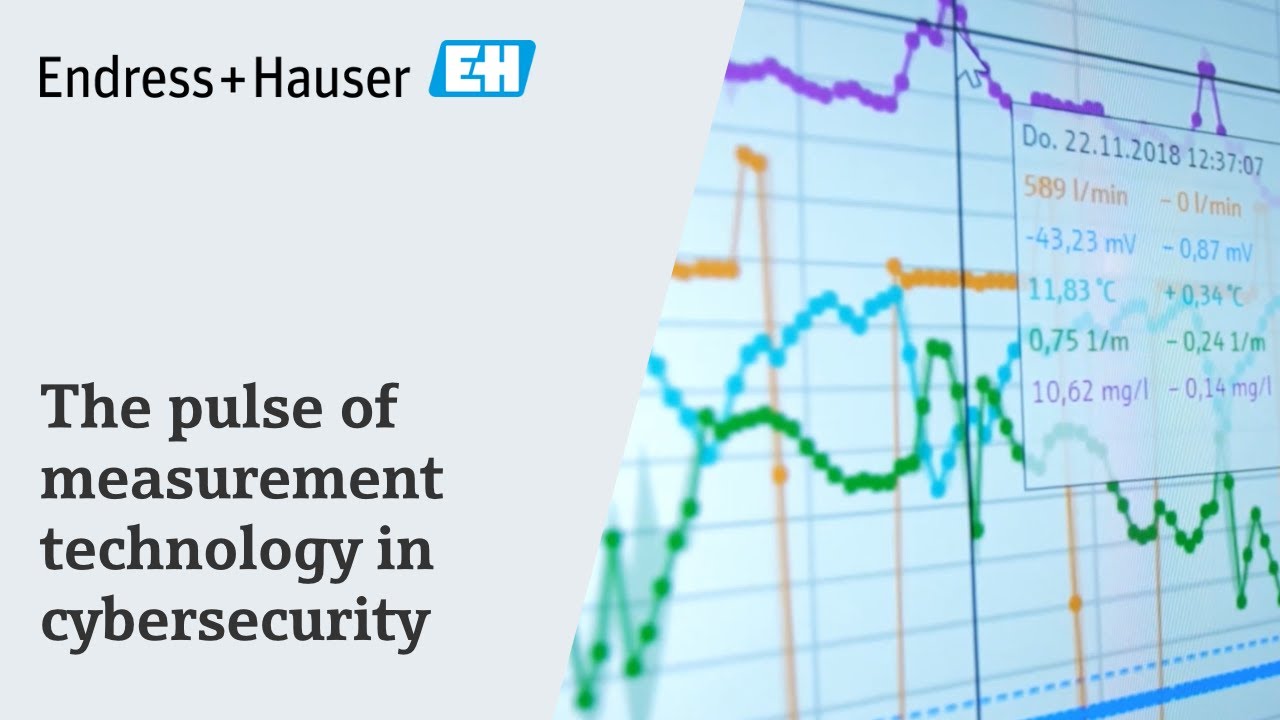 The pulse of measurement technology in cybersecurity | #EndressHauser70