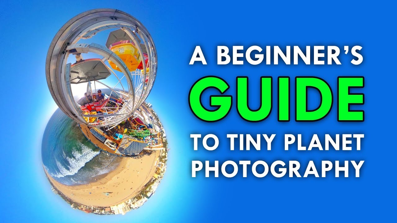 A Beginner's Guide To Tiny Planet Photography 🌎