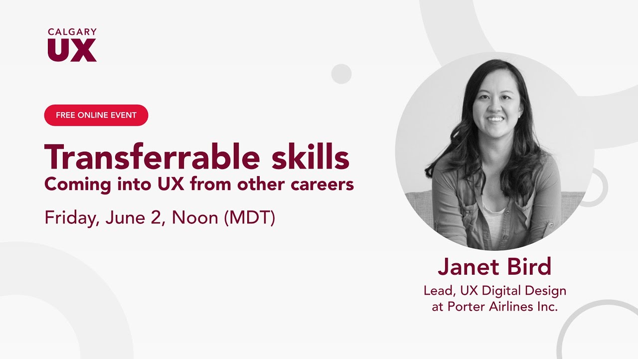Transferable skills: Coming into UX from other careers