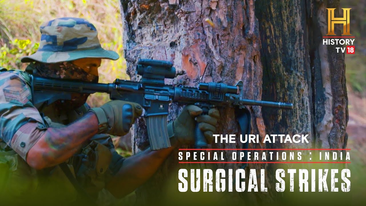 Special Operations India: Surgical Strikes | The Uri Attack
