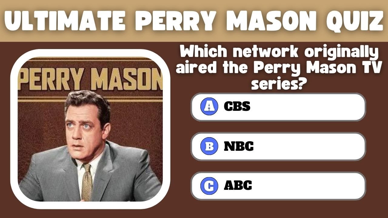 From Courtroom Drama to Iconic Cases &ndash; Can You Ace This Perry Mason Trivia Quiz? 🌟🕵️