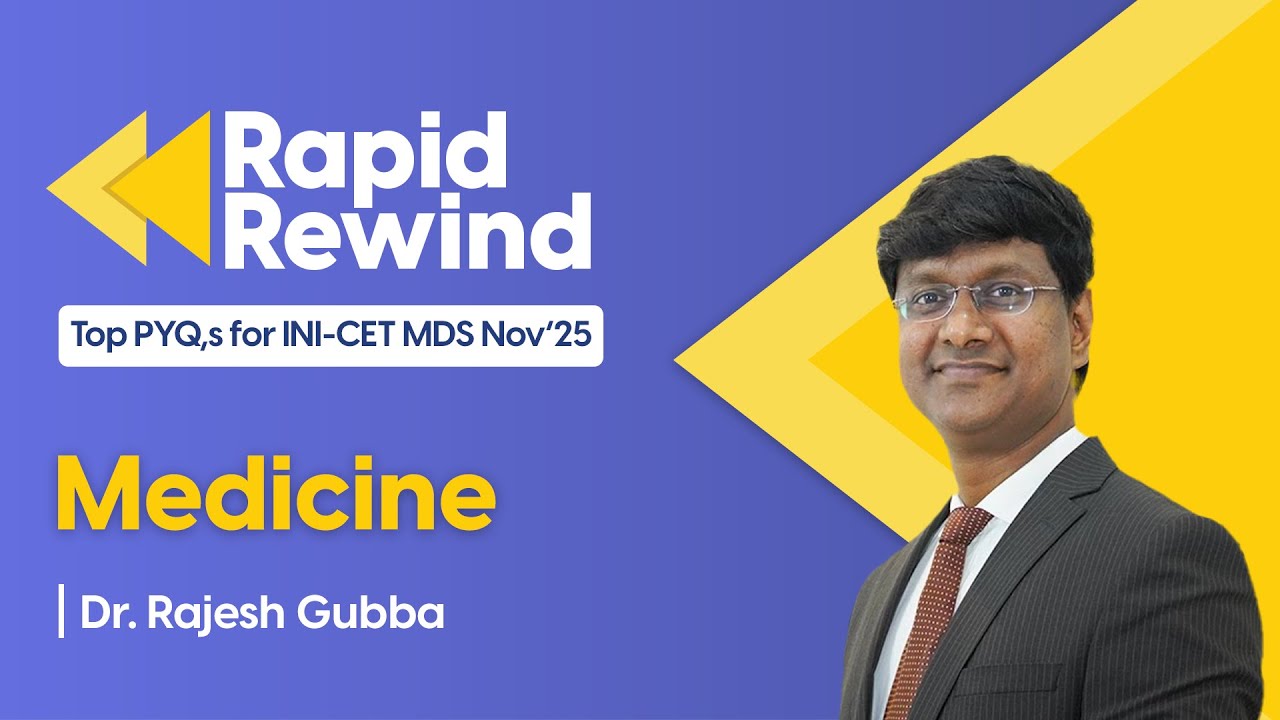 Top Medicine PYQs INICET MDS Nov 2025 | Most Important Questions | Dr. Rajesh Gubba