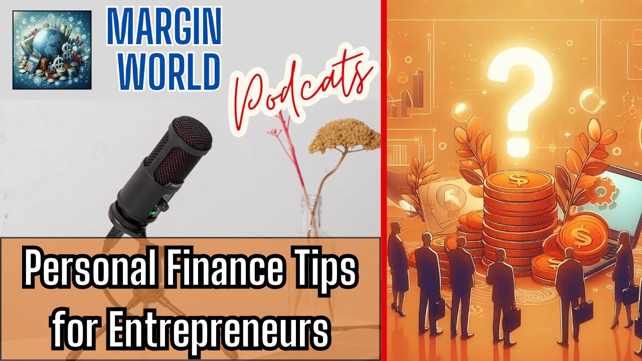 How to Master Personal Finance as an Entrepreneur. Tips for Startup Founders & Small Business Owners