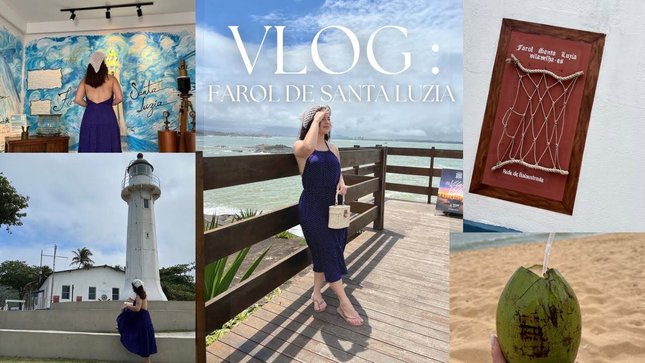VLOG: FAROL DE SANTA LUZIA 