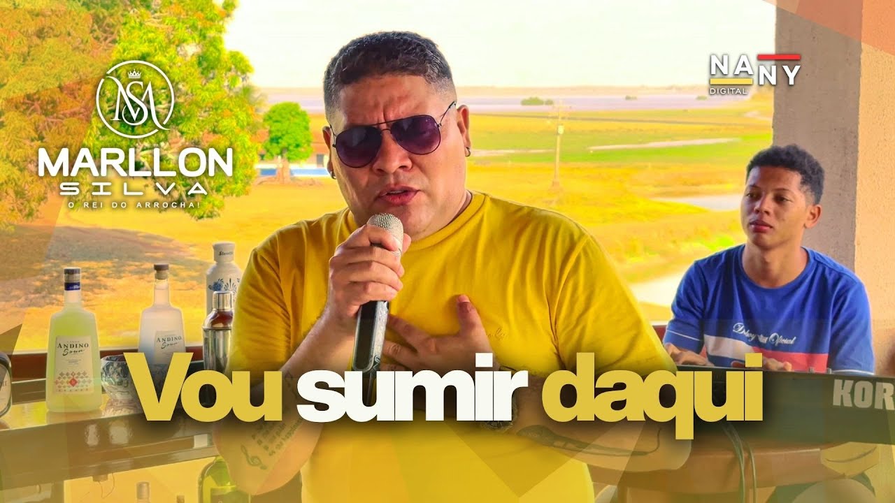 Vou Sumir Daqui - Marllon Silva | Nany Digital