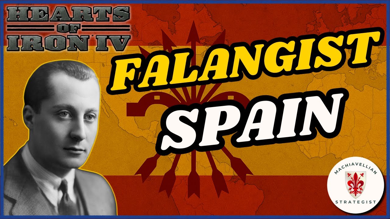 HOI4 Spain Guide: The Falangist Path to Dominate the Americas! | HOI4 Country Guides