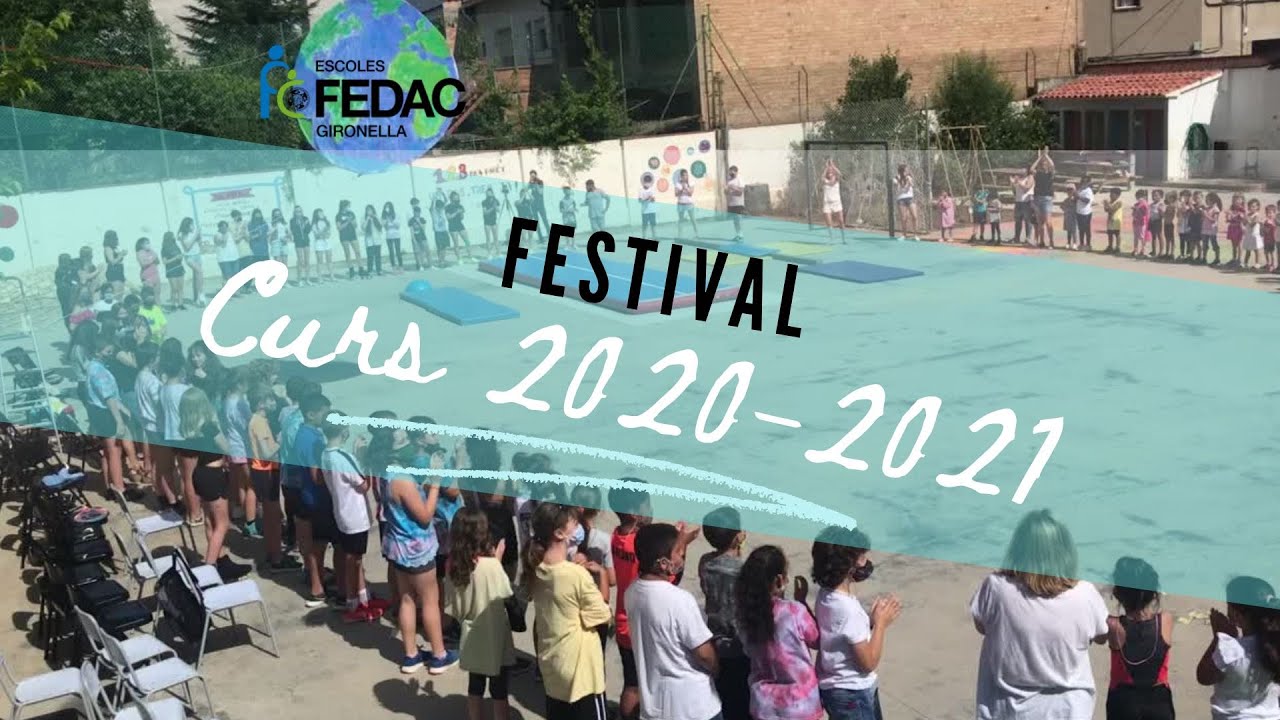 FESTIVAL ESCOLA FEDAC GIRONELLA CURS 2020-2021