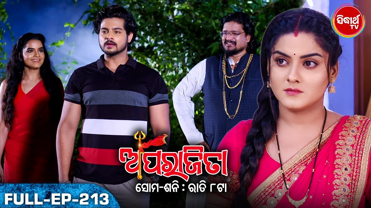 APARAJITA ଅପରାଜିତା -Full EP -213 - Mega Serial - Raj Rajesh, Subhashree,KK,Priya - Sidharrth TV