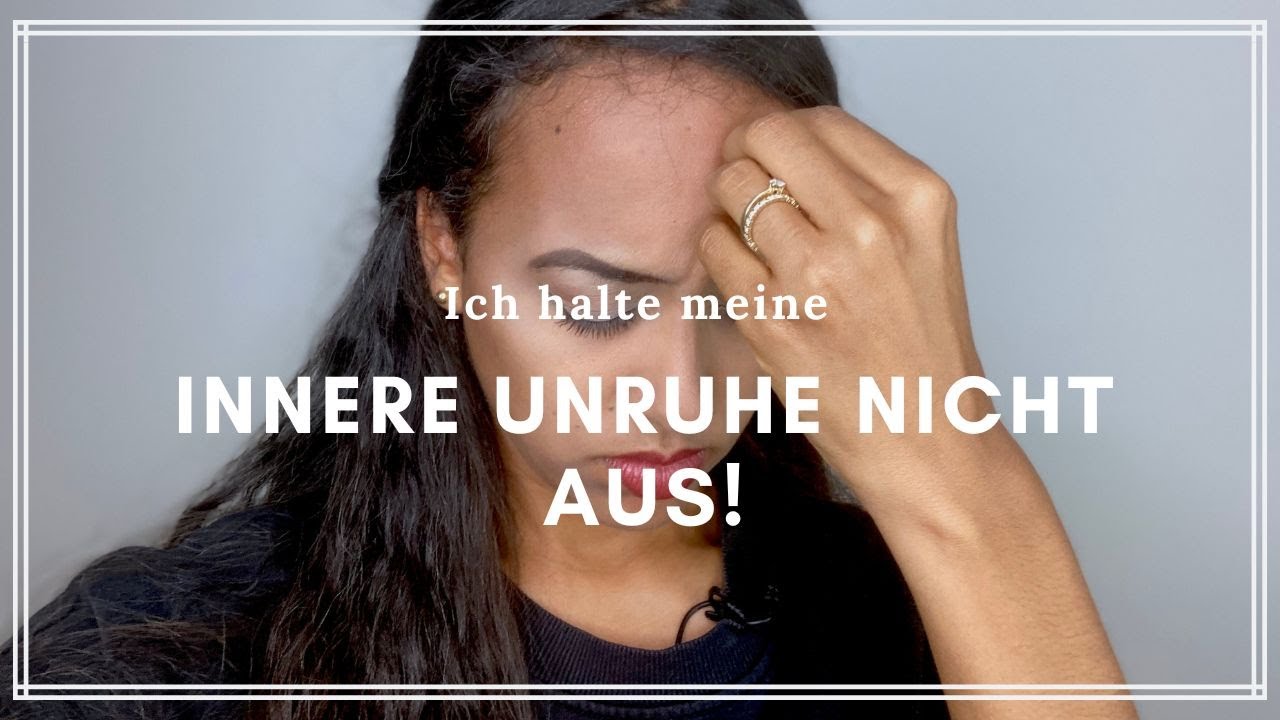 Innere Unruhe lösen - Wie beruhige ich mein Nervensystem?