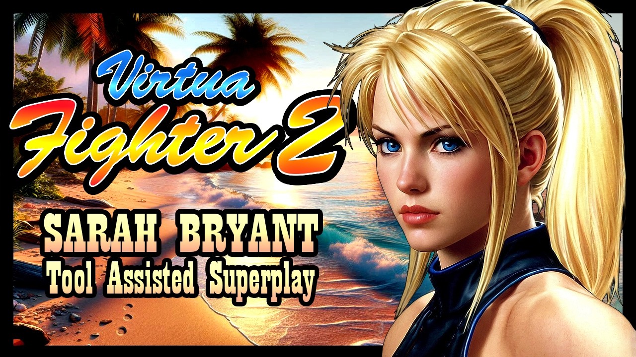 【TAS】VIRTUA FIGHTER 2 (SEGA SATURN \ 1995) - SARAH BRYANT