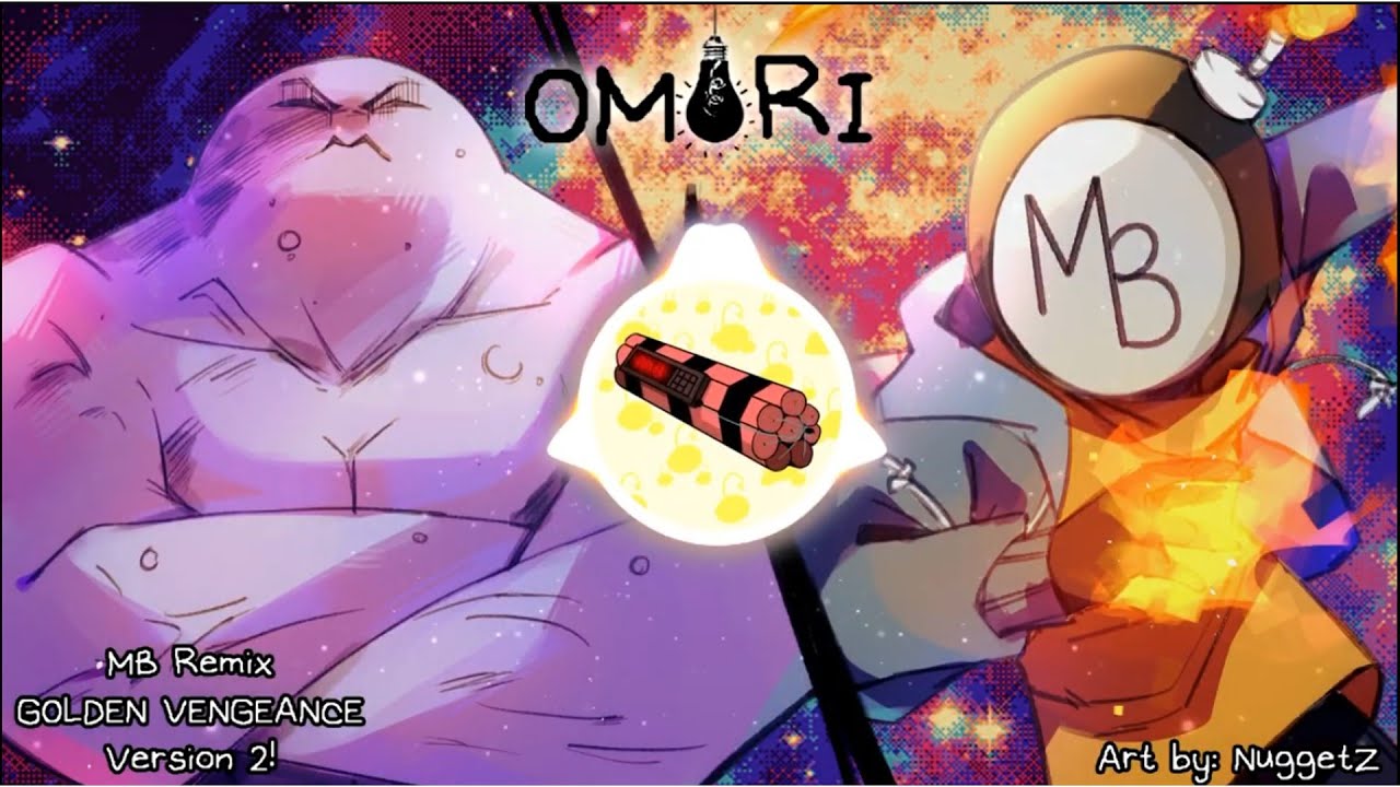 Omori - GOLDEN VENGEANCE Remix (V2) [MB]