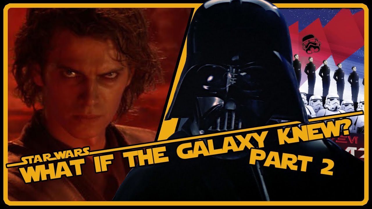 What if the Galaxy Found out that Vader was Anakin Skywalker? | Part 2