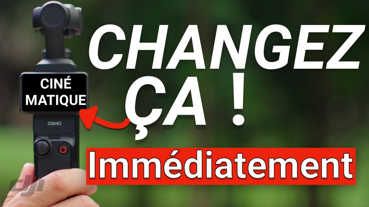 DJI Osmo Pocket 3 : Paramètres à Changer IMMEDIATEMENT (Rendu Cinématique)