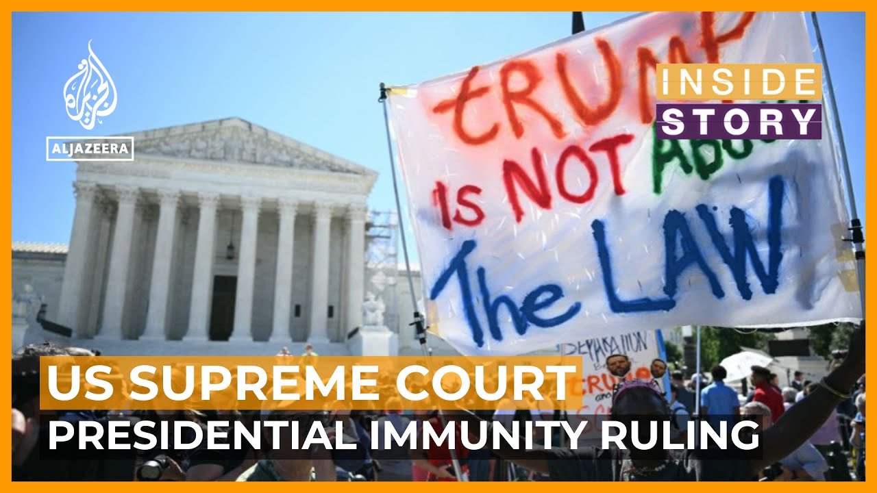 What does the US Supreme Court presidential immunity ruling mean? | Inside Story