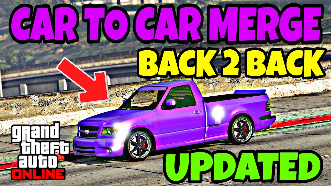 *UPDATED* CAR TO CAR MERGE GLITCH | GTA 5 ONLINE | BACK 2 BACK (WORKING) 1.72!