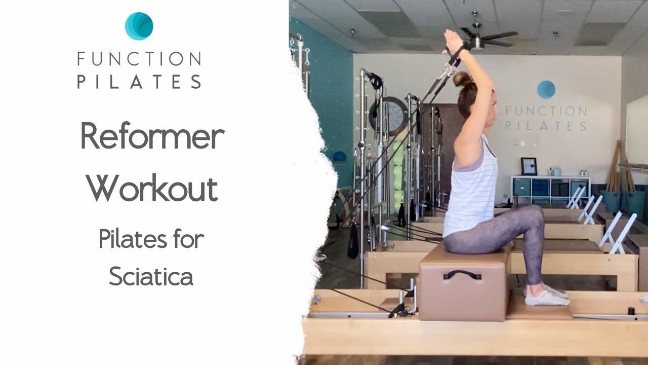 Reformer Workout ~ Pilates For Sciatica
