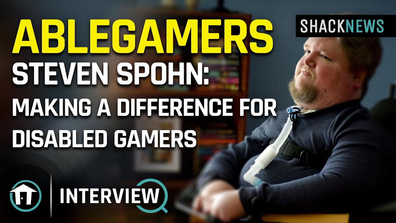AbleGamers' Steven Spohn: Making a Difference For Disabled Gamers