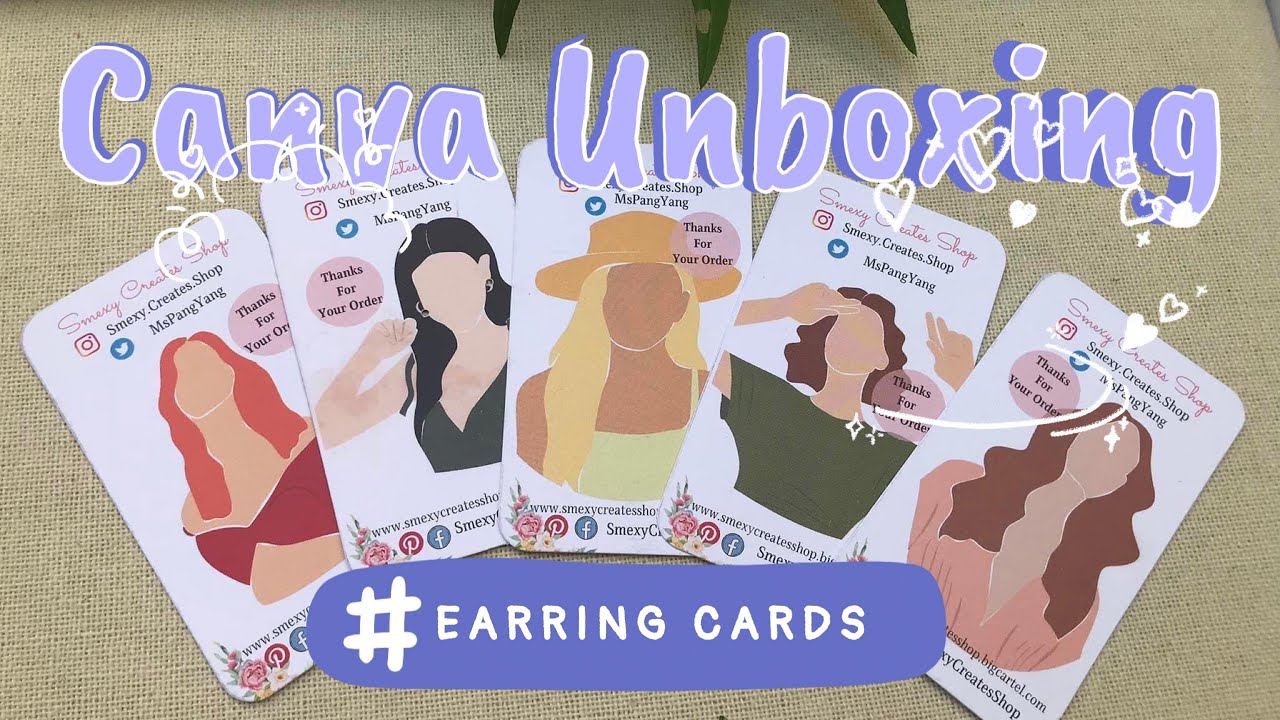 Canva Unboxing | Earring Cards | Small Biz | Smexy Creates Shop