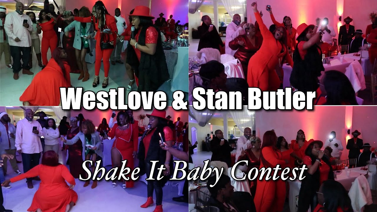 WESTLOVE & STAN BUTLER SHAKE IT BABY CONTEST