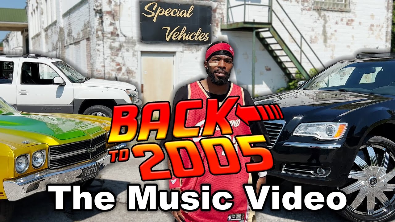 Back To '05 (Official Video) Ft: 