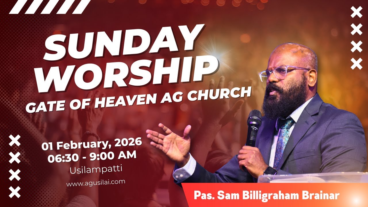SUNDAY SERVICE  |01.02.2026  | Rev. Sam Billigraham Brainar | Gate of Heaven AG Church Usilampatti
