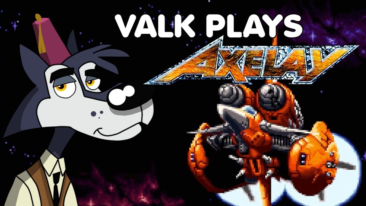 valk plays Axelay