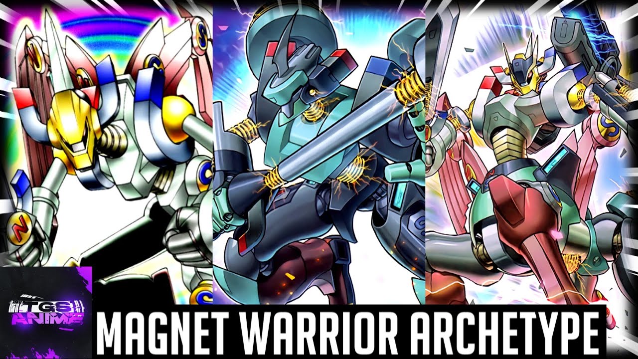 Yu-Gi-Oh! - Magnet Warrior Archetype
