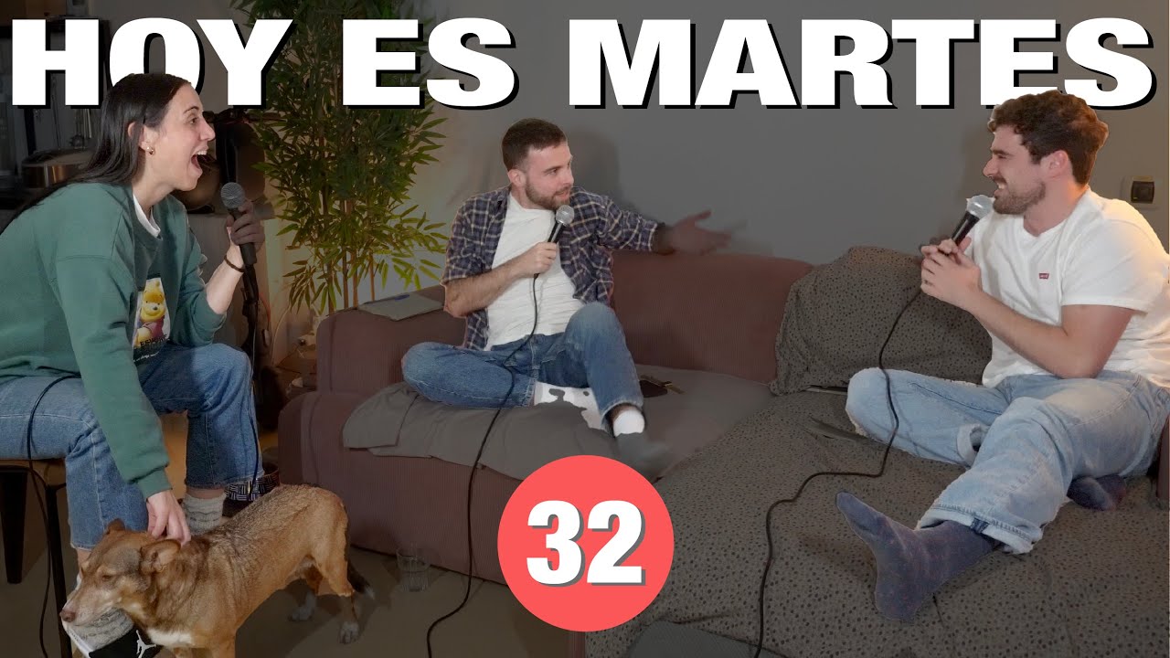 #32 Irene desayuna Glovo, Marcel vuelve a la incubadora y Jordi ve gente guapa | Hoy es Martes