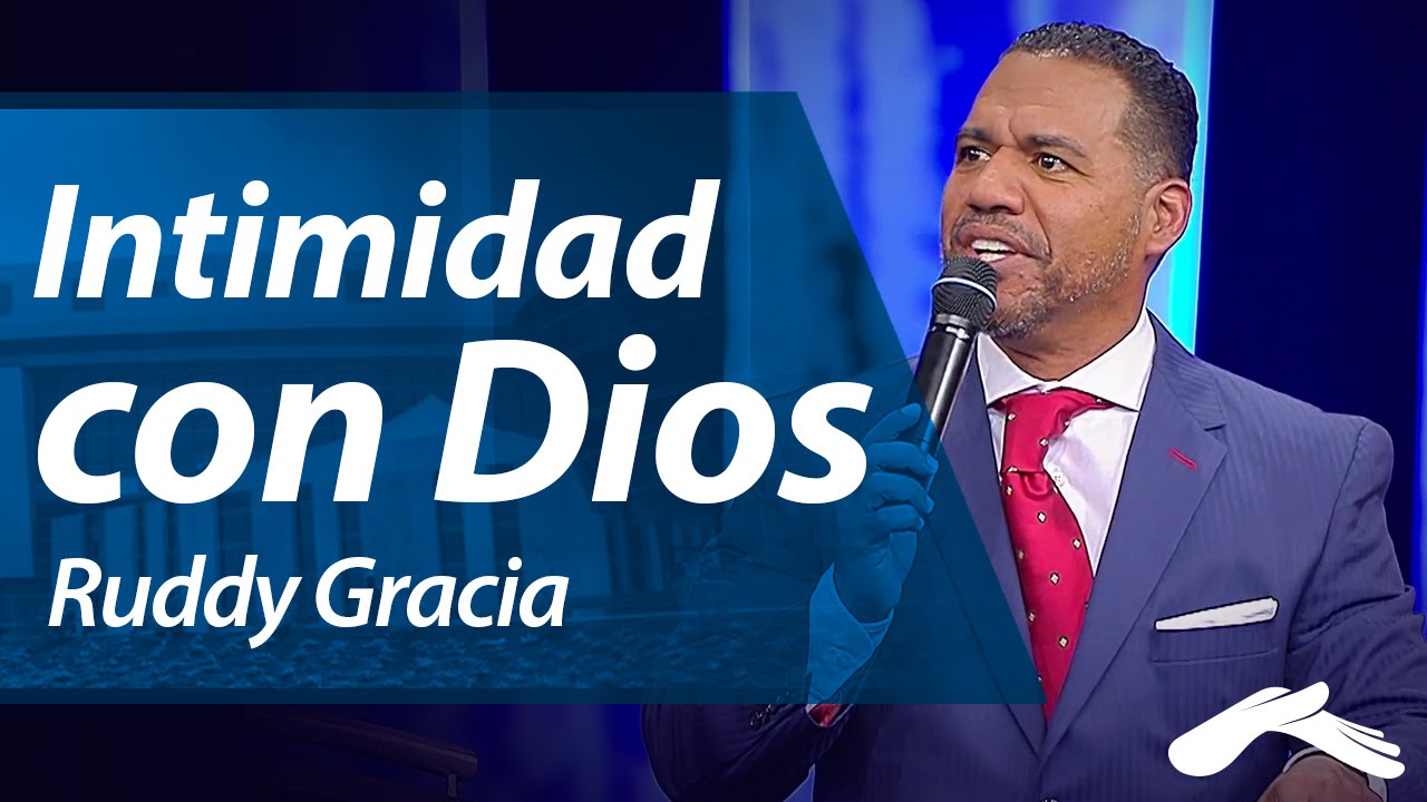 Intimidad con Dios - Ruddy Gracia (Ensancha 2014)