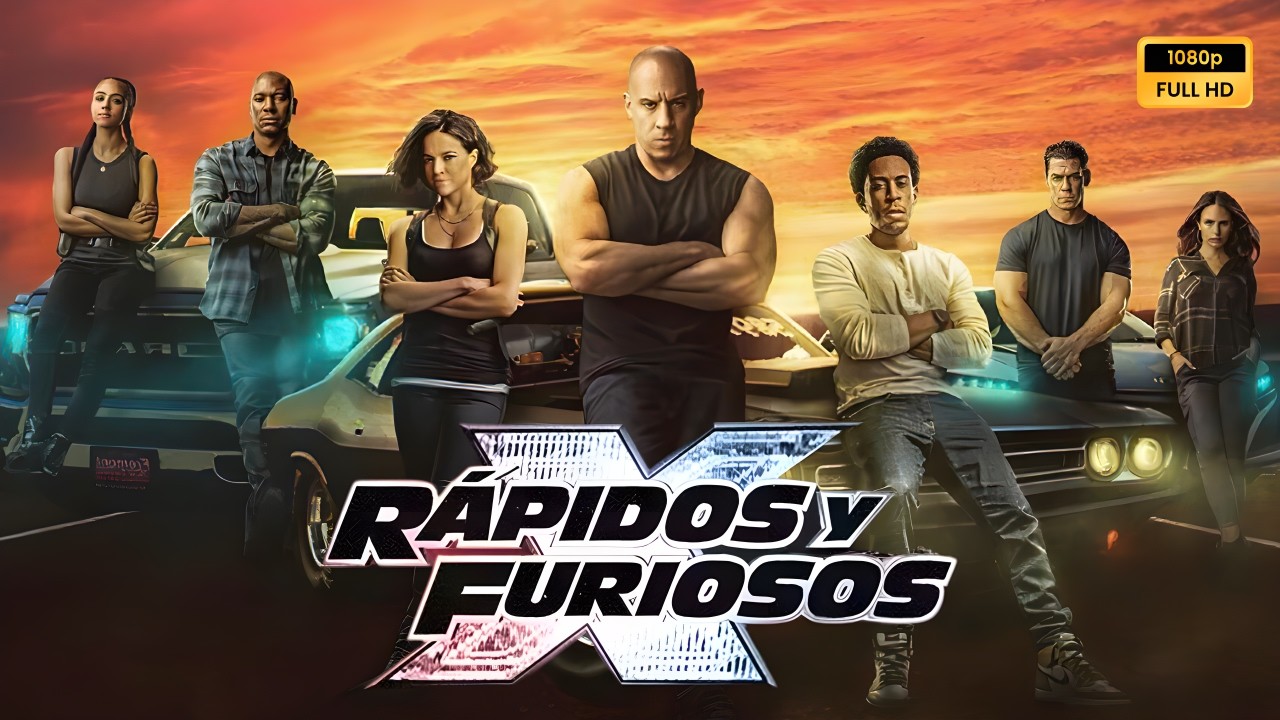 R&aacute;pidos y furiosos X 2023 Pelicula completa en espa&ntilde;ol explicada, rese&ntilde;a y hechos
