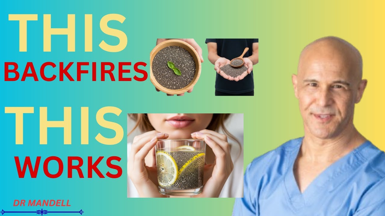 STOP Eating Chia Seeds Like This — It Backfires | Dr. Mandell