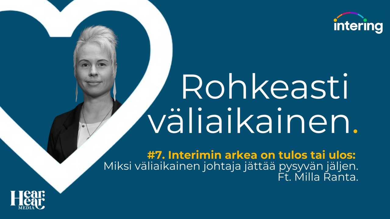 Interimin arkea on tulos tai ulos: miksi väliaikainen johtaja jättää pysyvän jäljen