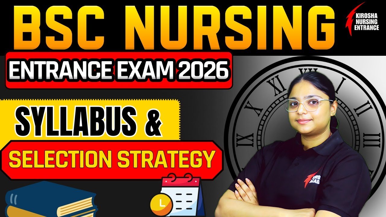 BSc Nursing Entrance Exam 2026 Prepration Tips | BSc Nursing 2026 Study Tips | BSc Nursing 2026