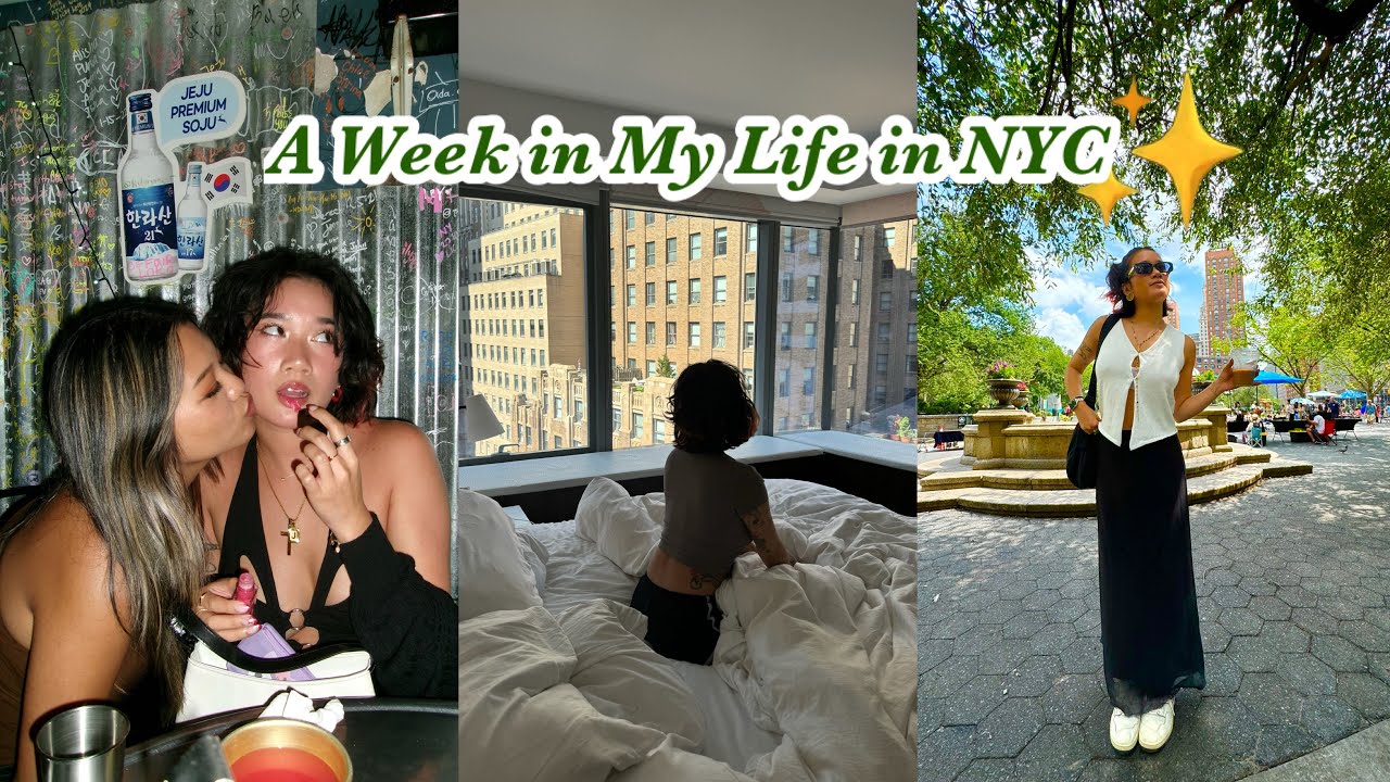 Vlog 35: A Week in My Life - NYC Addition