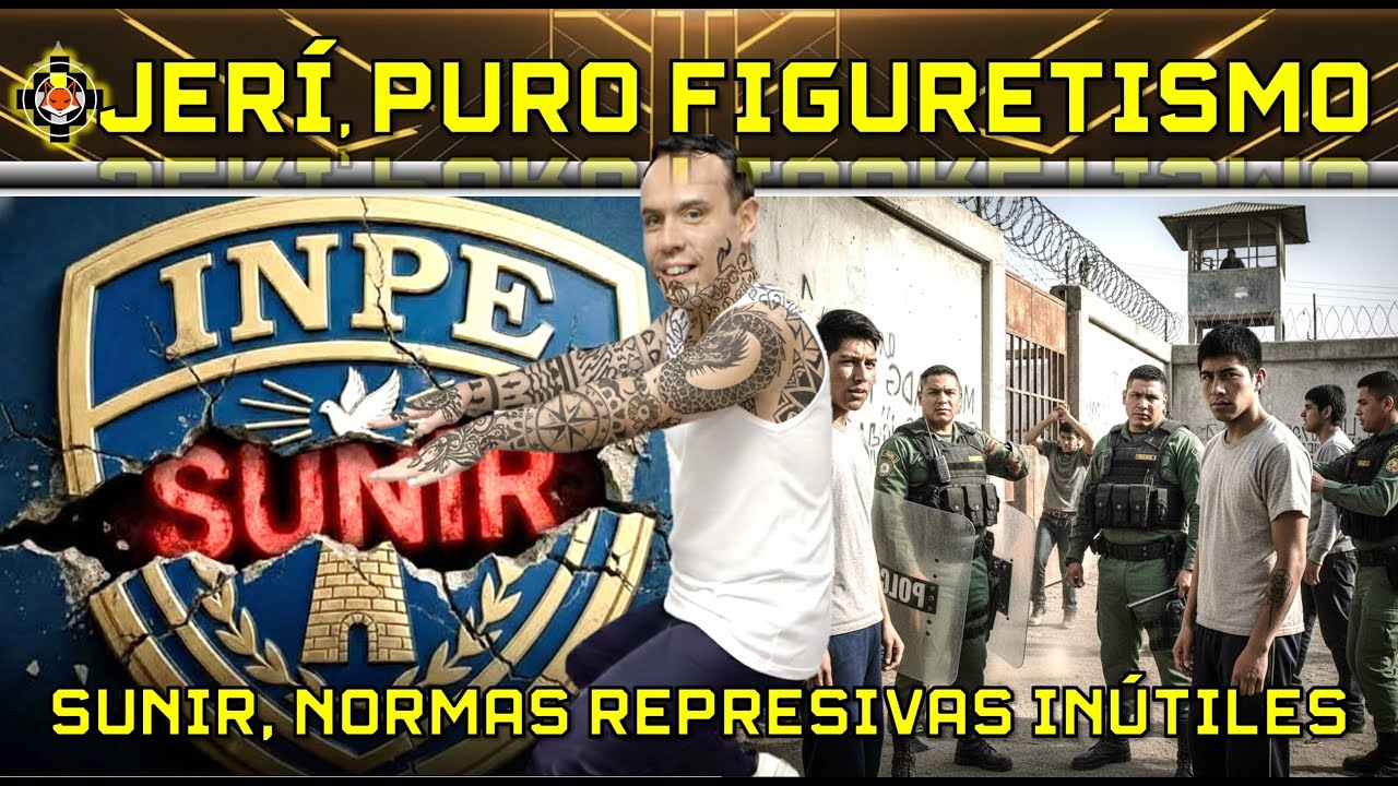 JERÍ, puro figuretismo, SUNIR, normas represivas inútiles, otro INPE para reprimir jóvenes. 🦊🔴⚪️