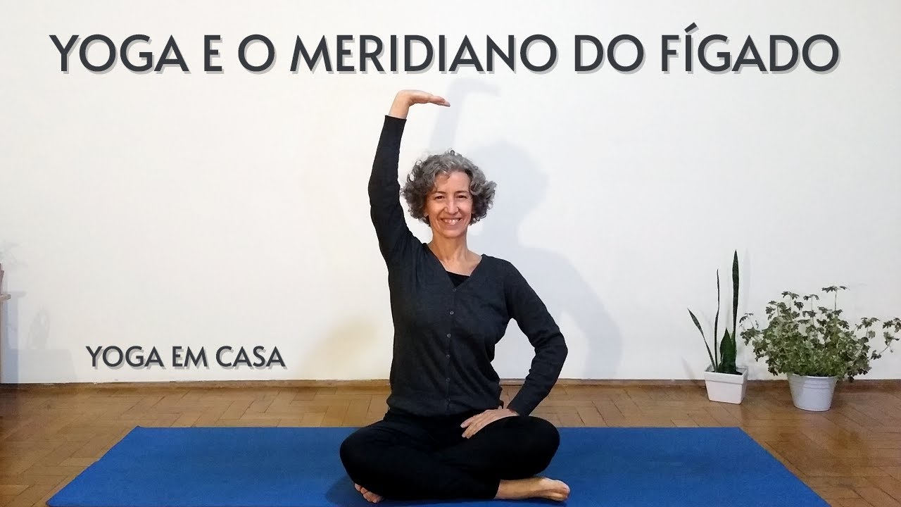 Yoga e o Meridiano do Fígado