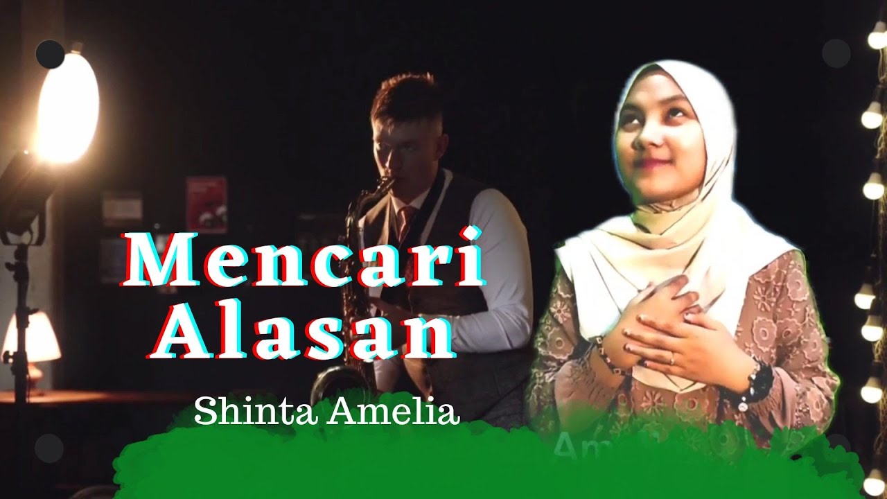 Shinta Amelia - Mencari Alasan