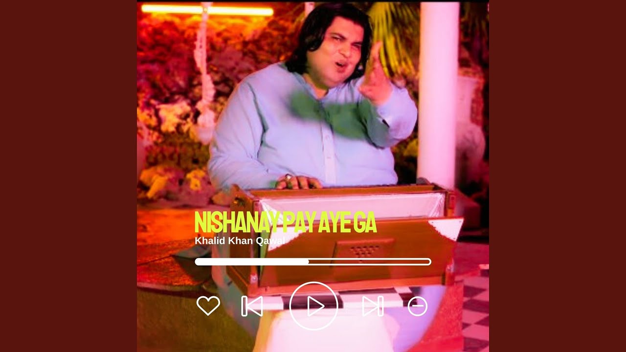 Nishanay Pay Aye Ga