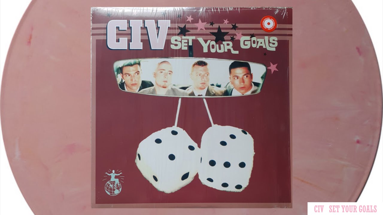 CIV - Set Your Goals (1995)