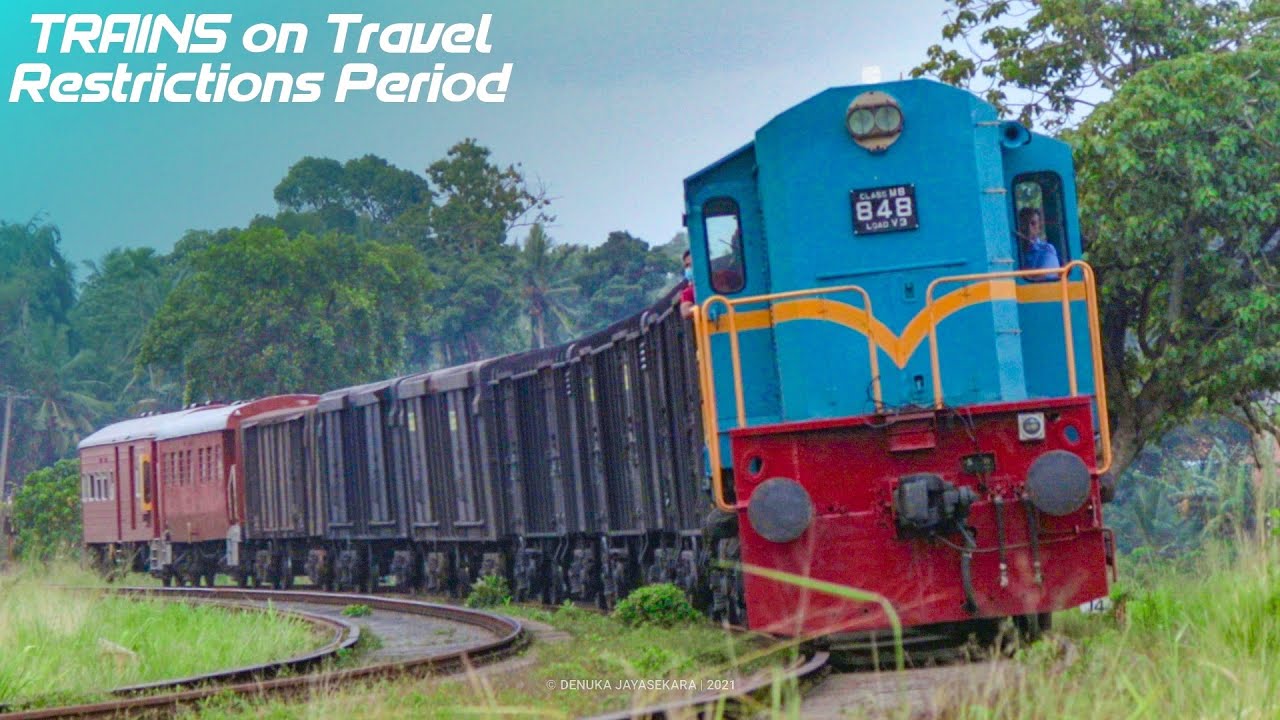 Sri Lankan Trains After Lockdown | Part 5