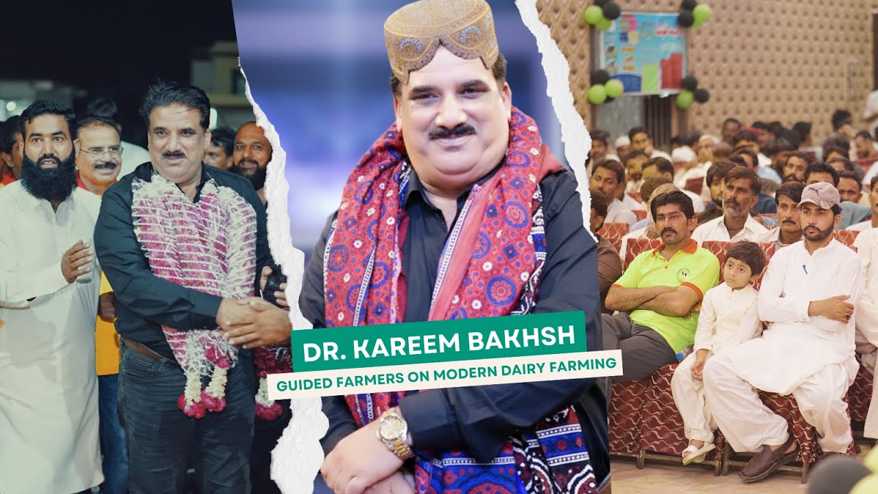 Dr. Kareem Bakhsh (Drkb) Guided farmers on Modern dairy farming practices and shared valuable advice