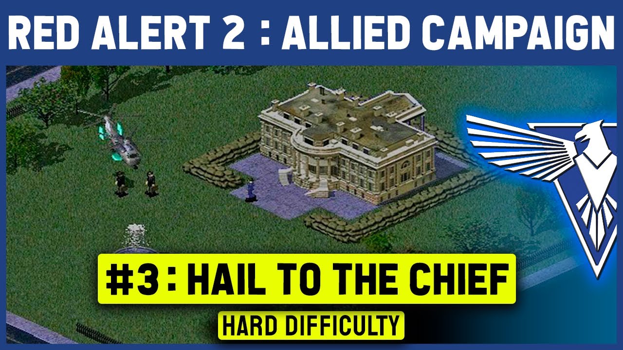 Red Alert 2 - Allied Mission 3 Hail to the Chief - Hard Difficulty - Under Par Time